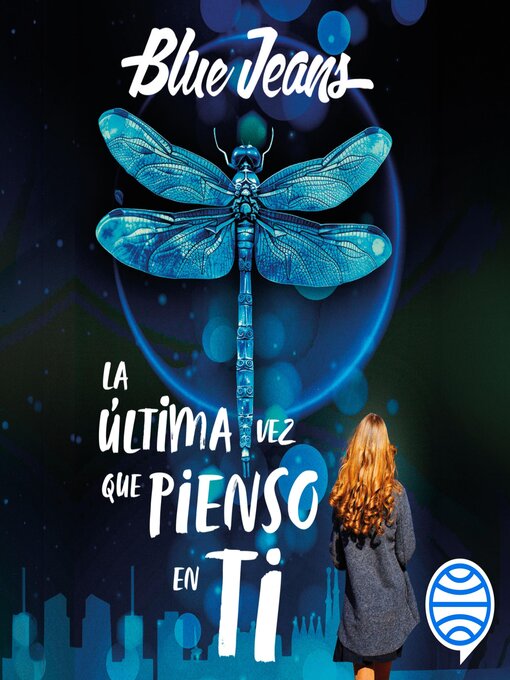 Title details for La última vez que pienso en ti by Blue Jeans - Available